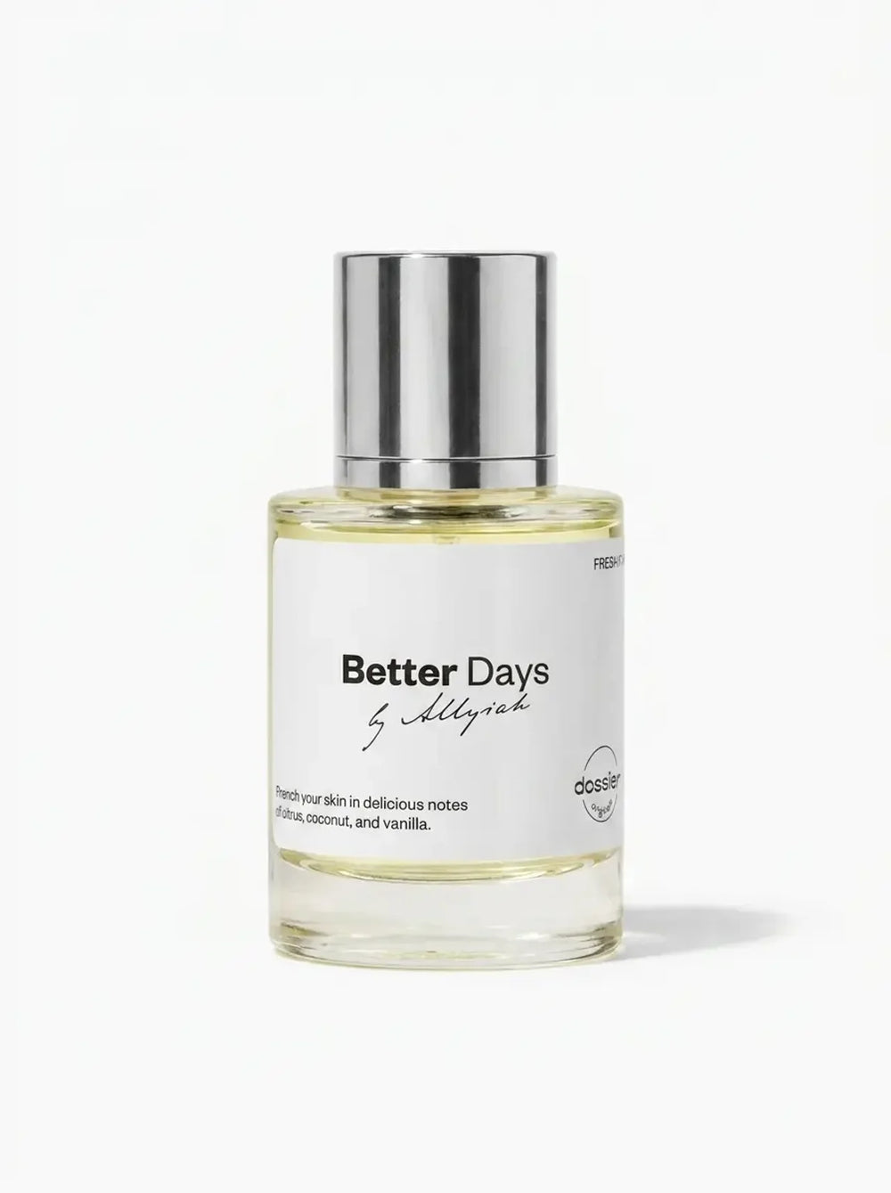 Dossier – Better Days (The Allyiah Collection)